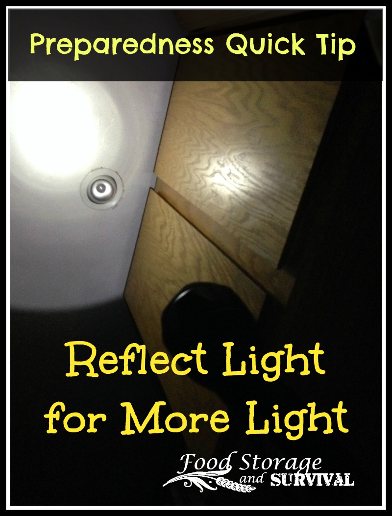 2 Minute Preparedness Tip: Reflect Light for More Light