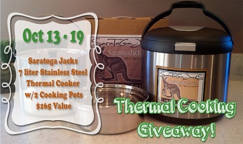 Saratoga Jack's Thermal cooker GIVEAWAY!  Ends 10/19/14