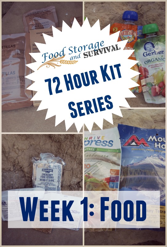 72 Hour Kit Series Week 1: Food for Your Emergency Kit