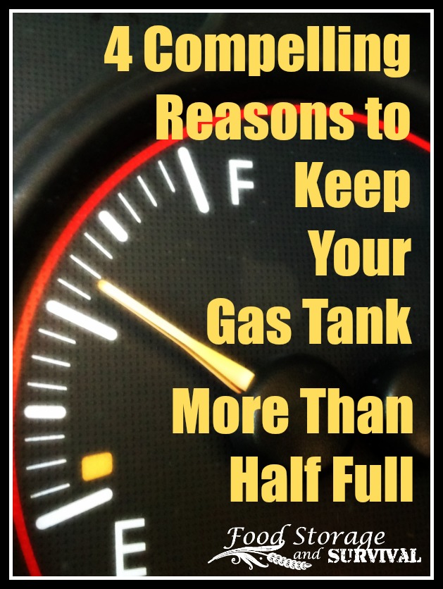 4 Compelling Reasons to Keep Your Gas Tank More than Half Full