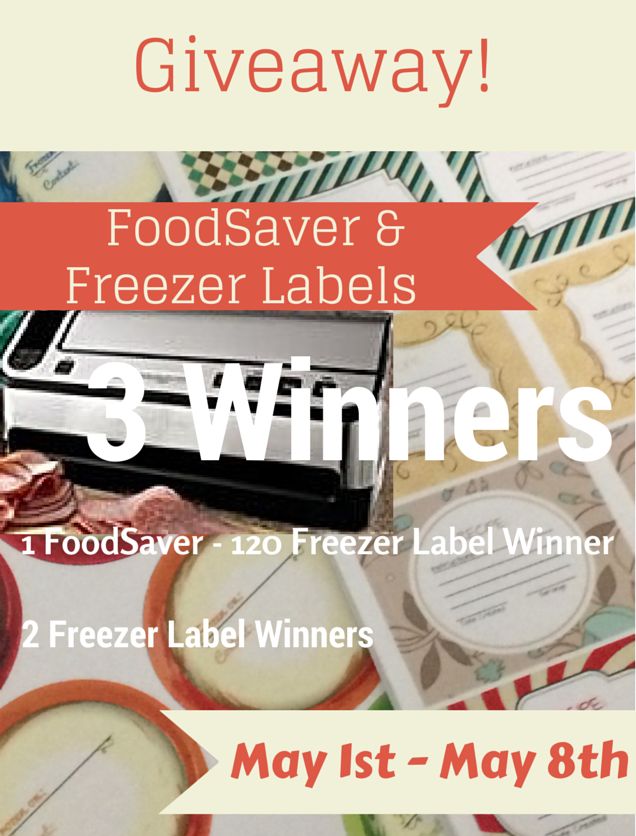 FoodSaver and Freezer Label Giveaway!